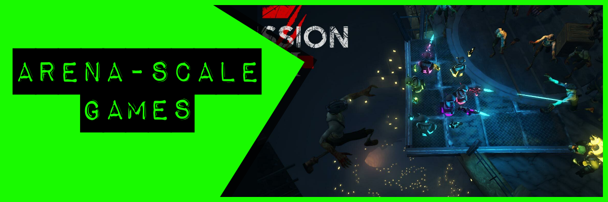 Arena-scale VR games selection